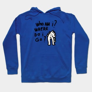 Where do I go Street Art Graffiti BN Hoodie